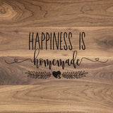 Happiness is Homemade - Engraved Walnut Cutting Board (11" x 16") Cutting Board Hailey Home 