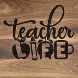 Teacher Life - Walnut Cutting Board (11" x 16") Cutting Board Hailey Home 