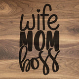 Wife Mom Boss - Engraved Walnut Cutting Board (11" x 16") Cutting Board Hailey Home 